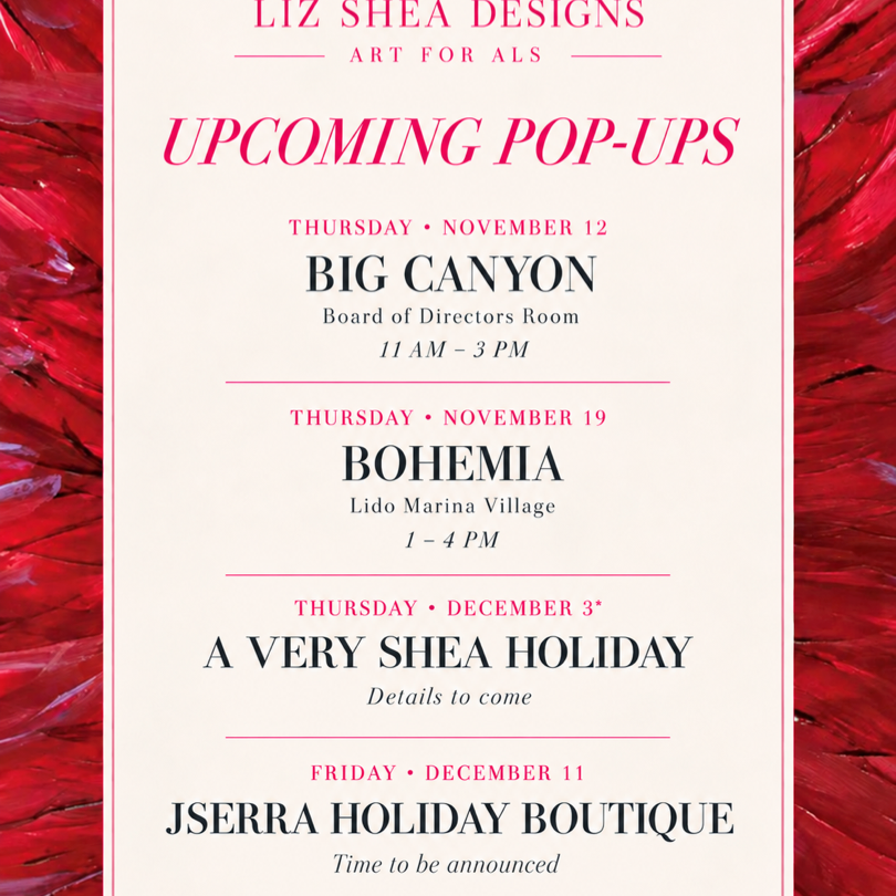 Liz Shea Designs 2026 holiday pop-up events at Big Canyon, Bohemia, Shea House and JSerra.